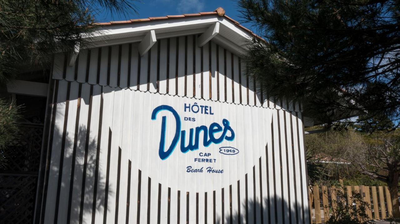Hotel Des Dunes Lège-Cap-Ferret Dış mekan fotoğraf